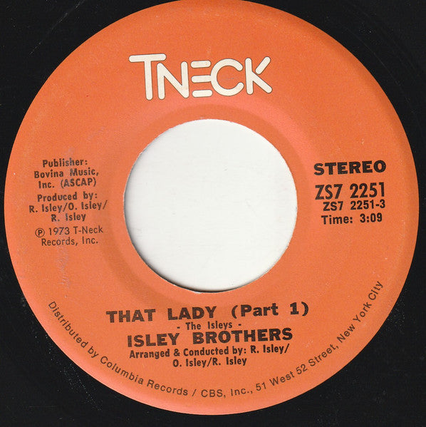 Isley Brothers* : That Lady (7", Single, San)