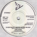 Orleans : Everybody Needs Some Music (7", Single)