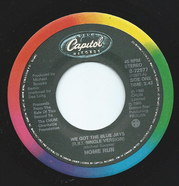 Home Run : We Got The Blue Jays (7")