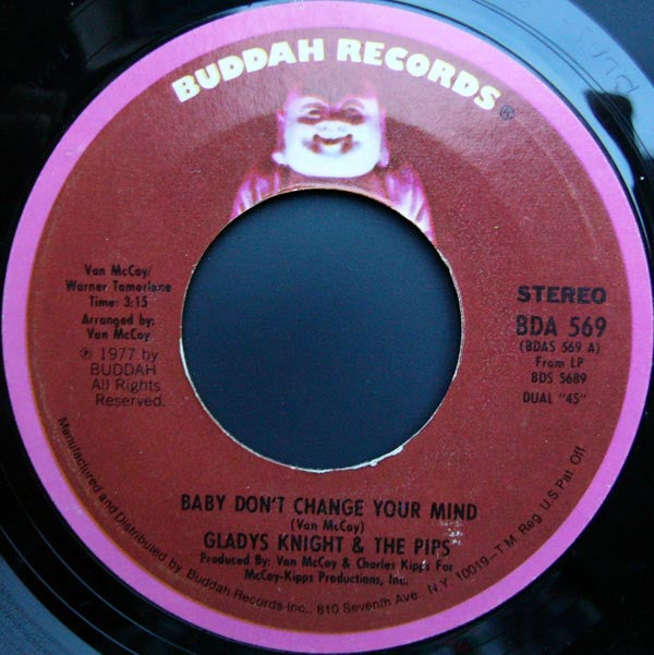 Gladys Knight And The Pips : Baby, Don't Change Your Mind / I Love To Feel That Feeling (7", Single)