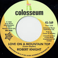 Robert Knight : Love On A Mountain Top / Everlasting Love (7", Single, RE)