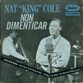 Nat King Cole : Non Dimenticar (7", EP)