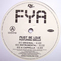 FYA : Must Be Love (12", Promo)