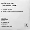 Bush II Bush : The Piano Track (CDr, Single, Promo)