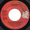 South Shore Commission : Train Called Freedom (7", Styrene)