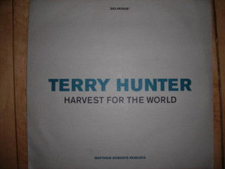 Terry Hunter : Harvest For The World (Matthew Roberts Remixes.) (12", Promo)