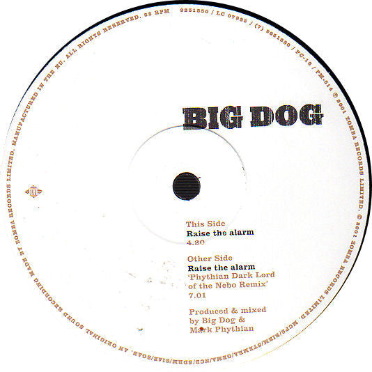 Big Dog : Raise The Alarm (10")