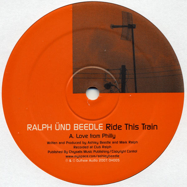 Mark Ralph Ünd Ashley Beedle : Ride This Train (12")