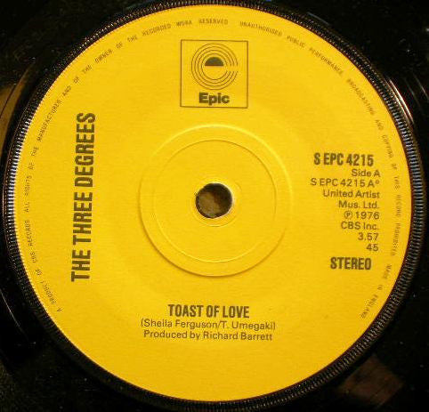 The Three Degrees : Toast Of Love (7", Single)