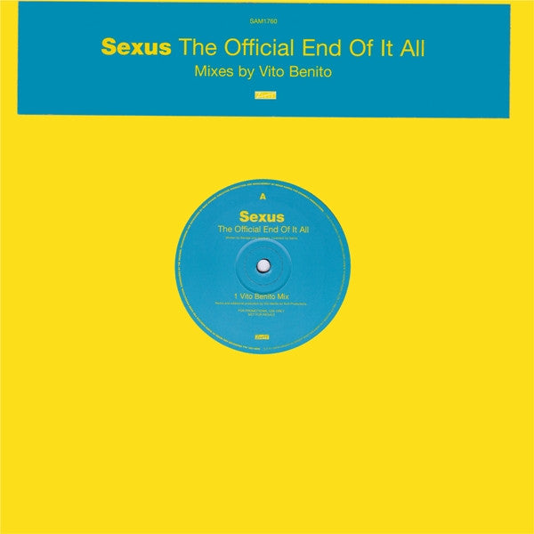 Sexus : The Official End Of It All (Mixes By Vito Benito) (12", Promo)