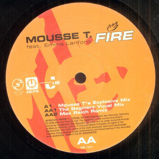 Mousse T. Feat. Emma Lanford : Fire (12")