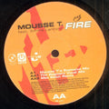 Mousse T. Feat. Emma Lanford : Fire (12")