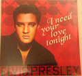 Elvis Presley : I Need Your Love Tonight (LP, Comp, RM, 180)