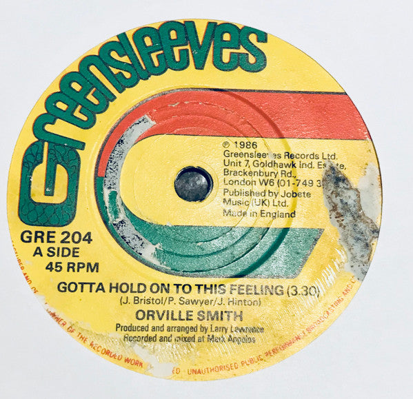 Orville Smith : Gotta Hold On To This Feeling (7", Sol)