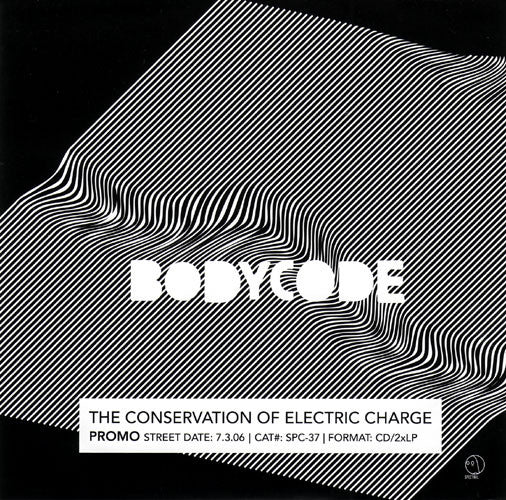 Bodycode : The Conservation Of Electric Charge (CD, Album, Promo)