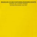 Brandon Cooke Featuring Roxanne Shanté : Sharp As A Knife (Remix) (12")