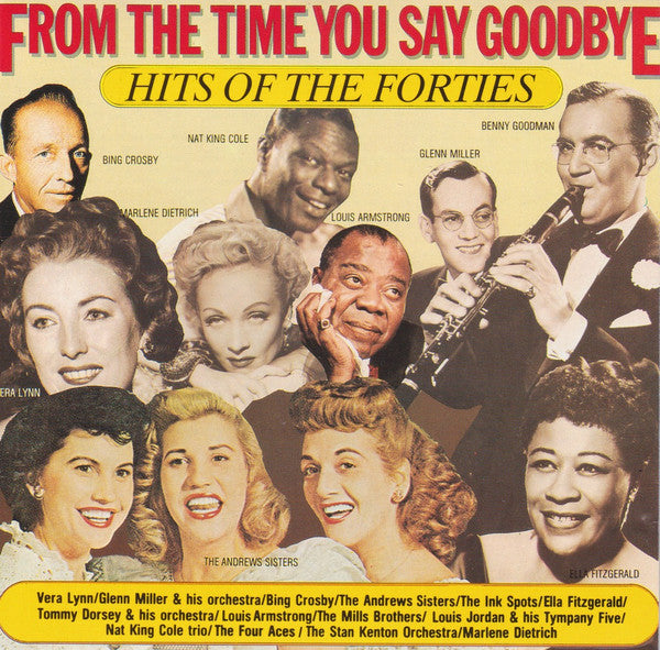 Various : From The Time You Said Goodbye, Hits Of The Fourties (CD, Comp)