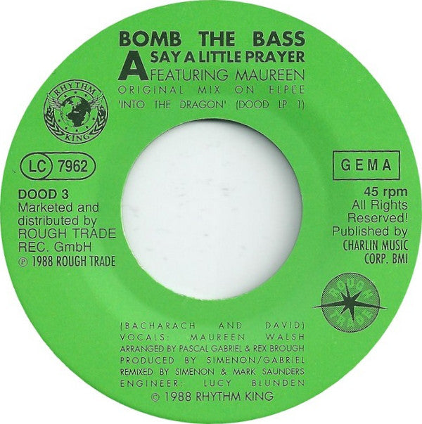 Bomb The Bass : Say A Little Prayer (7", Single)