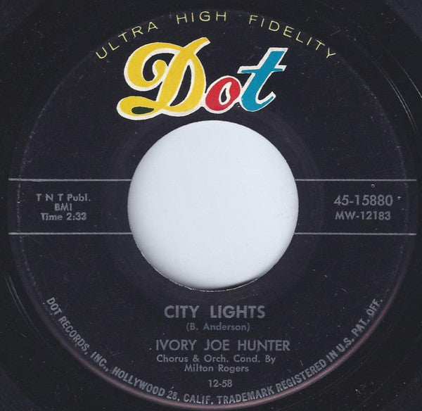 Ivory Joe Hunter : City Lights / Stolen Moments (7")