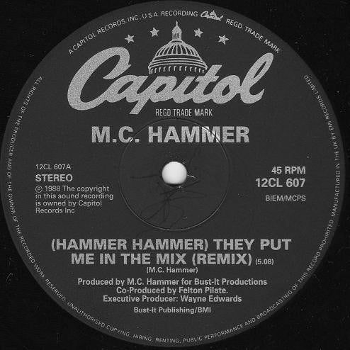 MC Hammer : (Hammer Hammer) They Put Me In The Mix (12", Single)