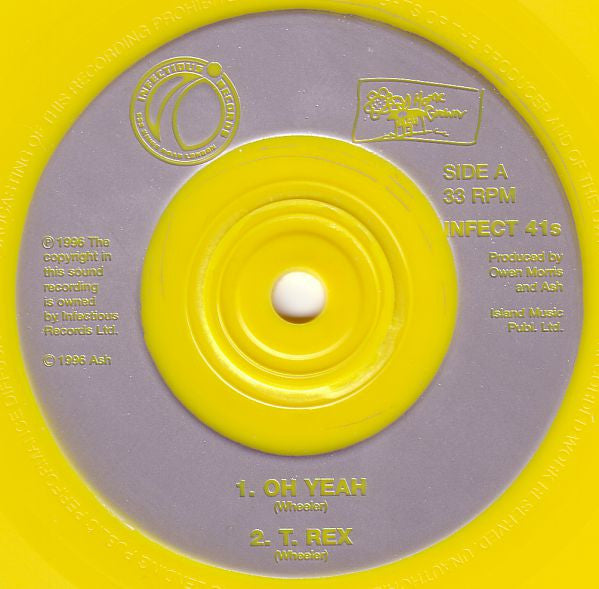 Ash : Oh Yeah (7", Single, Ltd, Yel)