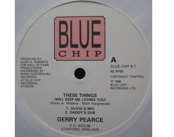 Gerry Pearce : These Things (Will Keep Me Loving You) (12")