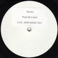 Noyses : Push Me Under (12", S/Sided, Promo, W/Lbl)