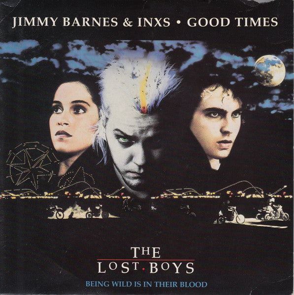 Jimmy Barnes & INXS : Good Times (7", Single)