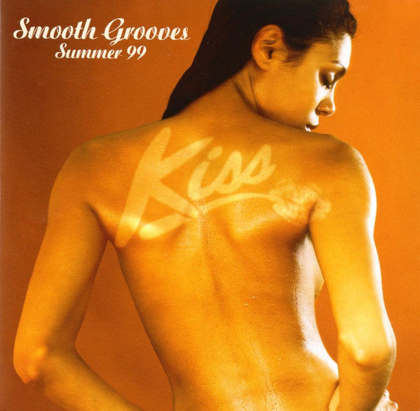 Various : Kiss Smooth Grooves Summer '99 (2xCD, Comp)