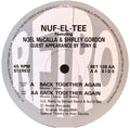 Nuf-El-Tee Featuring Noel McCalla & Shirley Gordon : Back Together Again (12")