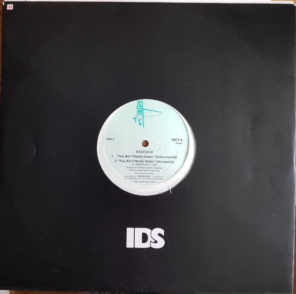 Status IV : You Ain't Really Down (12", Single, Die)