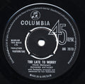Richard Anthony (2) : Too Late To Worry / Music Maker (7", Single)