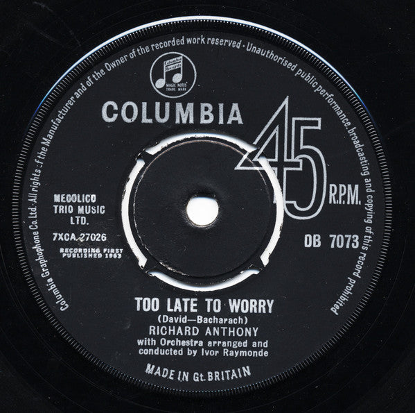 Richard Anthony (2) : Too Late To Worry / Music Maker (7", Single)