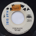 The Tymes : Somewhere / View From My Window (7", Single)