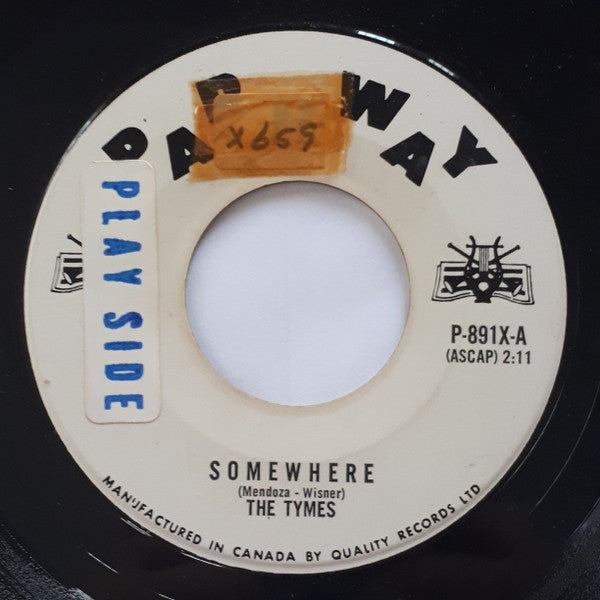 The Tymes : Somewhere / View From My Window (7", Single)