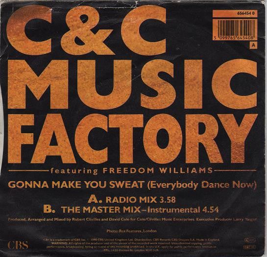 C + C Music Factory : Gonna Make You Sweat (Everybody Dance Now) (7", Single)