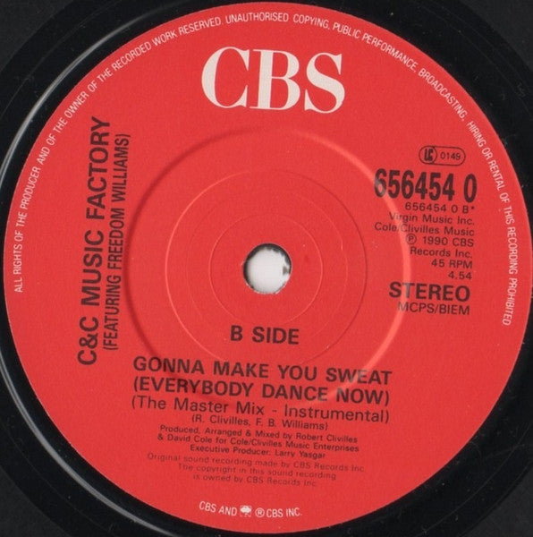C + C Music Factory : Gonna Make You Sweat (Everybody Dance Now) (7", Single)