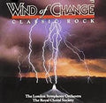 London Symphony Orchestra / The Royal Choral Society : Wind Of Change Classic Rock (CD, Album)