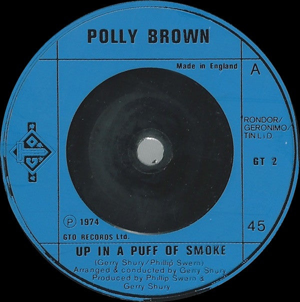 Polly Brown : Up In A Puff Of Smoke (7", Single)