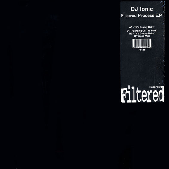 DJ Ionic : The Filtered Process E.P. (12", EP)