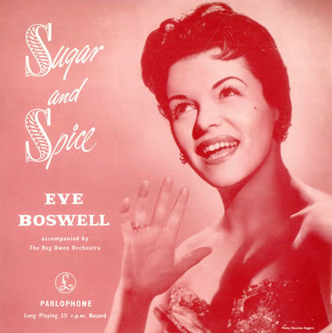 Eve Boswell : Sugar And Spice (10", Album, Mono)