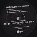Charlene Smith : Too Much For Me (12", Promo)