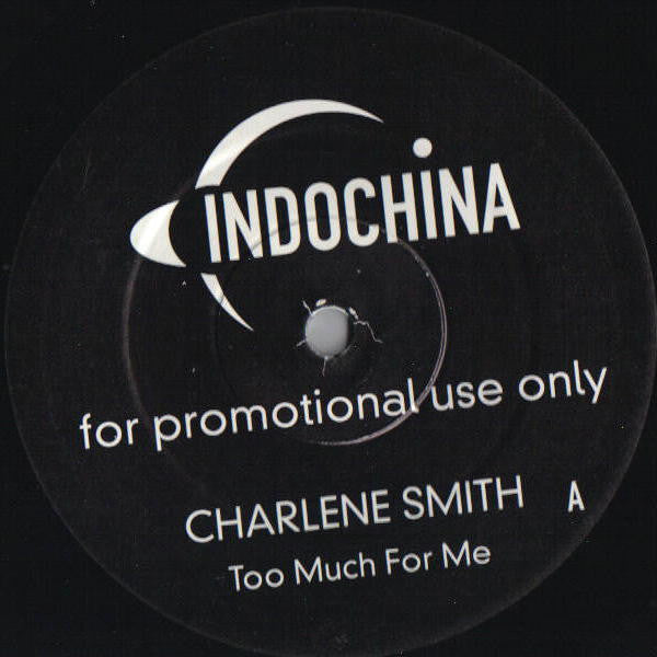 Charlene Smith : Too Much For Me (12", Promo)