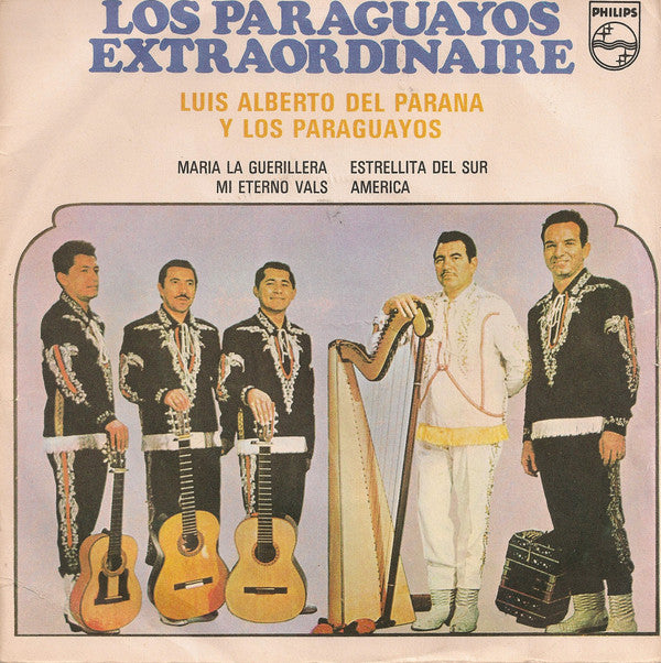 Luis Alberto del Parana y Los Paraguayos : Los Paraguayos Extraordinaire (7")