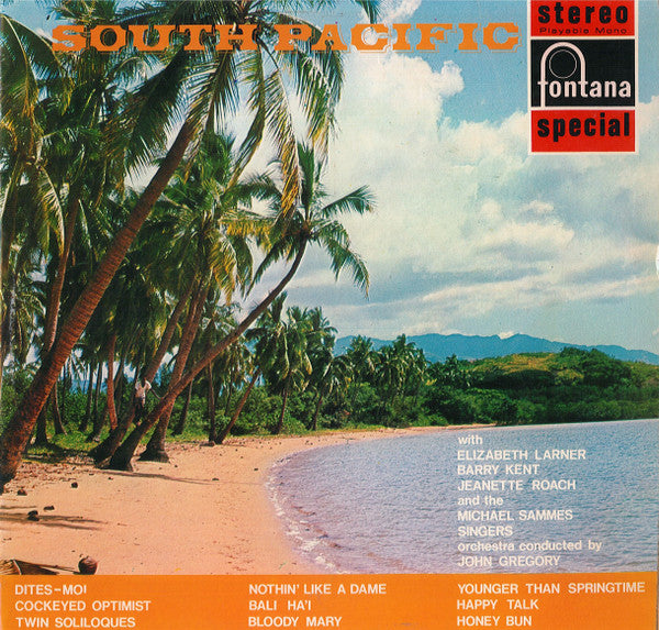Elizabeth Larner, Barry Kent, Jeanette Roach And The Mike Sammes Singers : South Pacific (LP, RE)