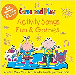 Various : Come And Play Activity Songs Fun & Games (CD, Comp)