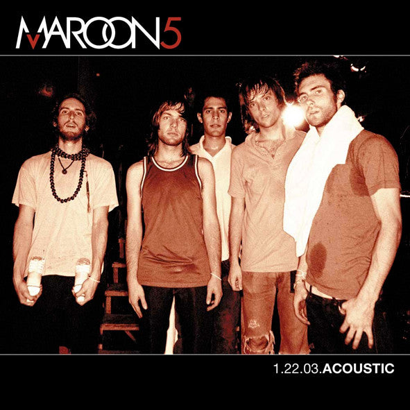 Maroon 5 : 1.22.03. Acoustic (CD, EP)