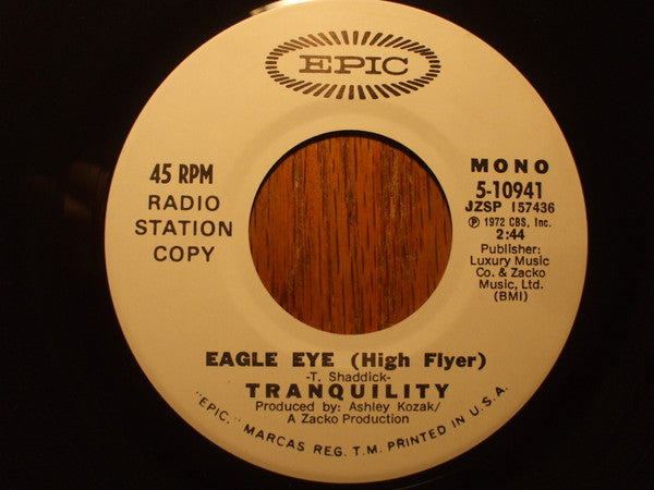 Tranquility (3) : Eagle Eye (High Flyer) (7", Single, Promo)