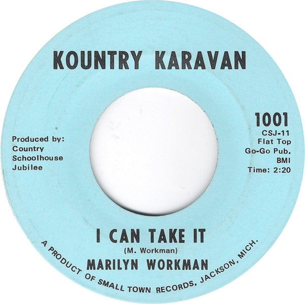 Marilyn Workman : I Can Take It / Jimmy (7")
