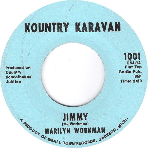 Marilyn Workman : I Can Take It / Jimmy (7")